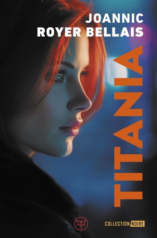 ebook cover of Titania, by Joannic Royer Bellais