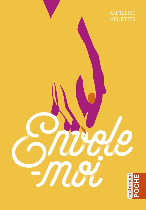 ebook cover of Envole-moi, by Annelise Heurtier