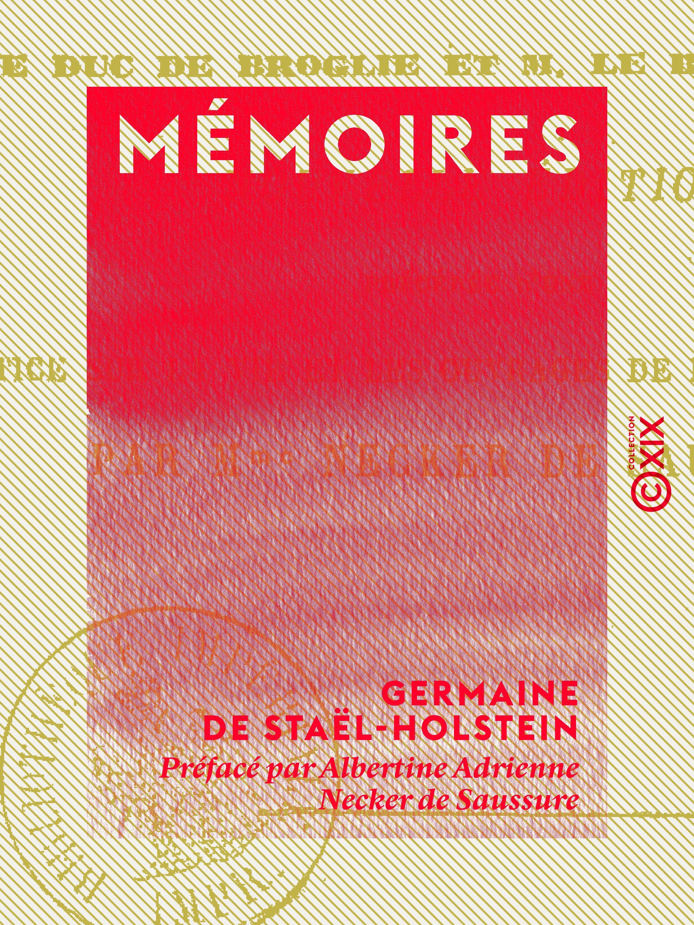 Couverture ebook de Mémoires, de Albertine Adrienne Necker De Saussure, Germaine De Stael-Holstein