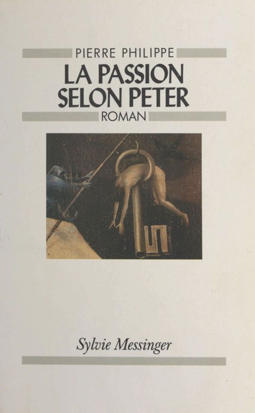 ebook cover of La Passion selon Peter, by Pierre Philippe