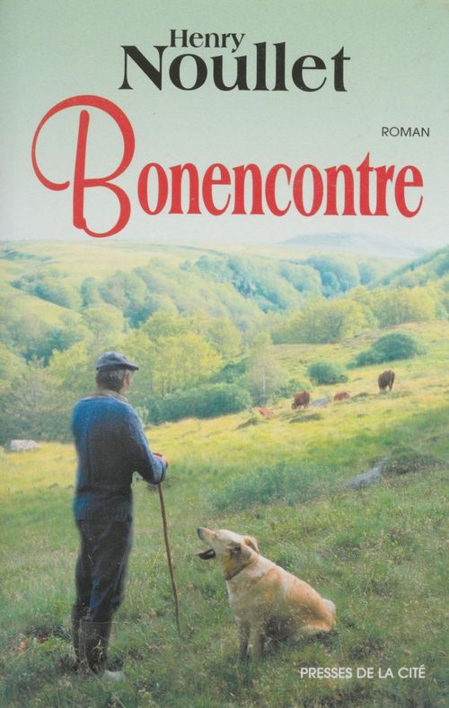 Couverture ebook de Bonencontre, de Noullet Henry