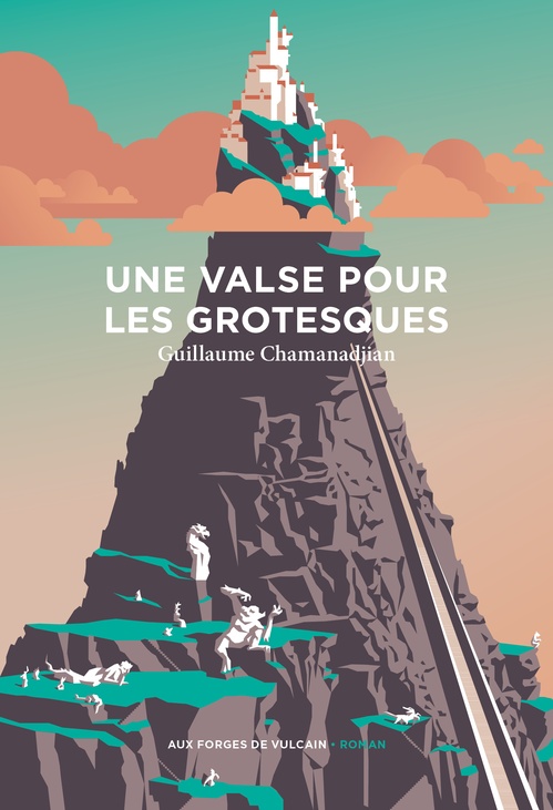 Couverture ebook de Une valse pour les grotesques, de Guillaume Chamanadjian
