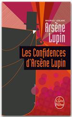 ebook cover of Les Confidences d'Arsène Lupin, by Maurice Leblanc