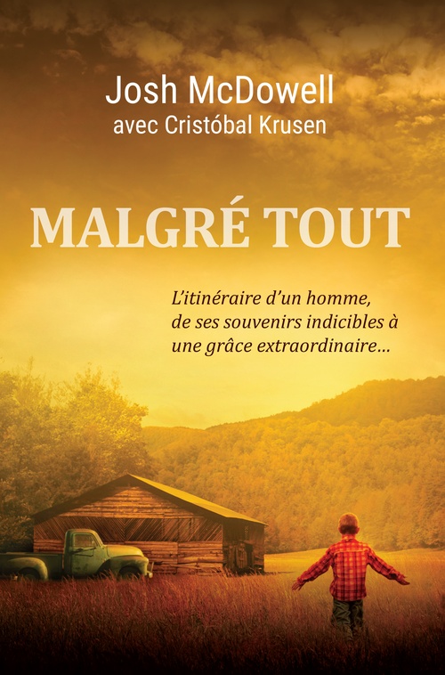 ebook cover of Malgré tout, by Josh Mcdowell
