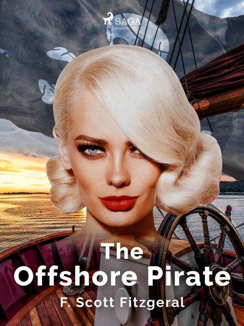 Couverture ebook de The Offshore Pirate, de F. Scott. Fitzgerald