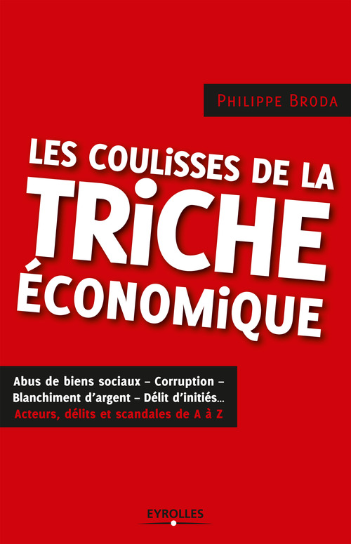 Couverture ebook de Les coulisses de la triche économique, de Philippe Broda