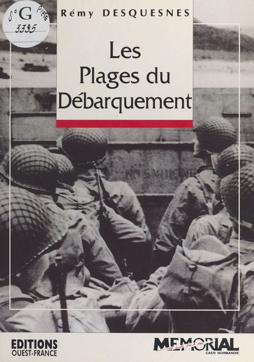 Couverture ebook de Les plages du Débarquement : 6 juin 1944, de Rémy Desquesnes