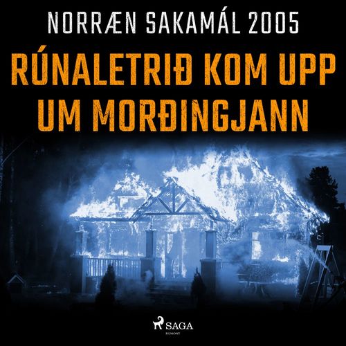 audiobook cover of Rúnaletrið kom upp um morðingjann, by -  Ymsir