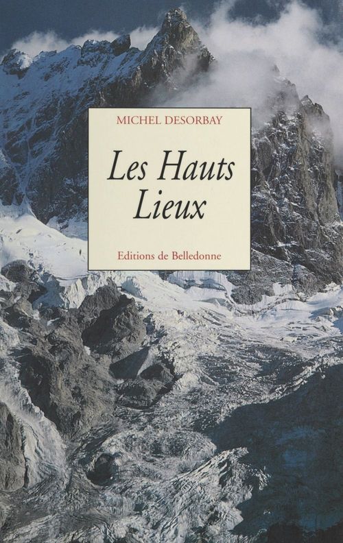 Couverture ebook de Les hauts lieux, de Michel Desorbay