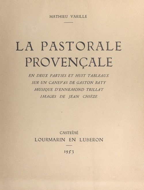 Couverture ebook de La pastorale provençale, de Gaston Baty, Mathieu Varille