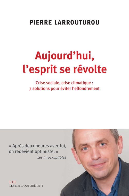Couverture ebook de Aujourd'hui l'esprit se révolte, de Pierre Larrouturou