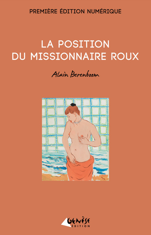 ebook cover of La position du missionnaire roux, by Alain Berenboom