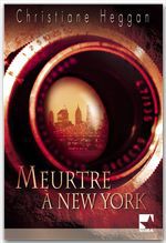 Couverture ebook de Meurtre à New-York (Harlequin Mira), de Christiane Heggan