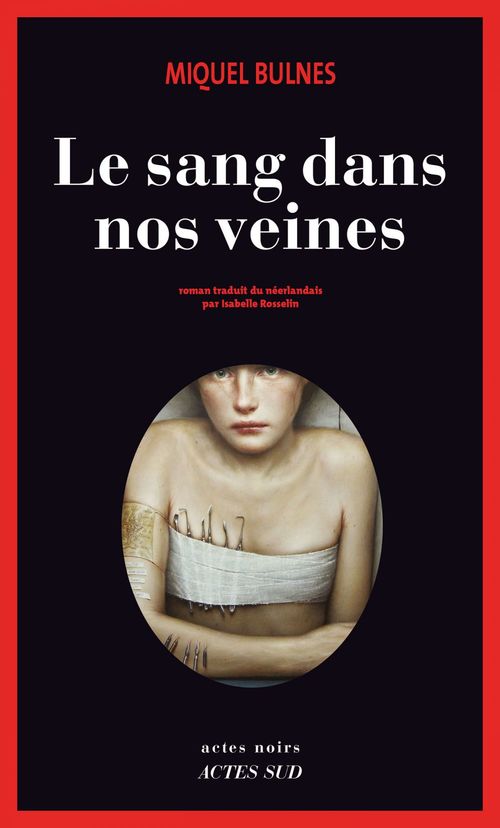Couverture ebook de Le Sang dans nos veines, de Miquel Bulnes, Isabelle Rosselin