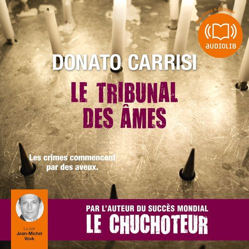 audiobook cover of Le Tribunal des âmes, by Donato Carrisi