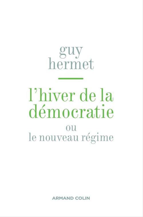 ebook cover of L'hiver de la démocratie, by Guy Hermet