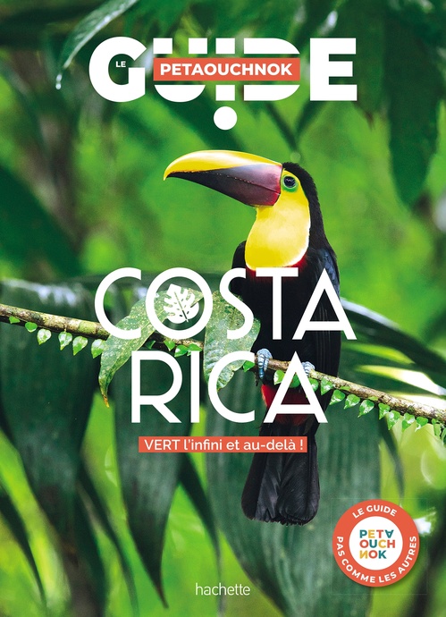ebook cover of Costa Rica guide Petaouchnok, by Raphaël de Casabianca, Antoine Delaplace