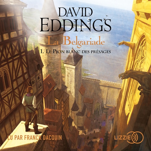 audiobook cover of La Belgariade - tome 1 Le Pion blanc des présages, by David Eddings
