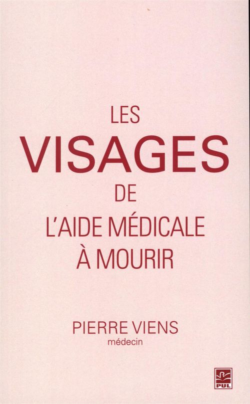 ebook cover of Les visages de l'aide médicale à mourir, by Viens Pierre