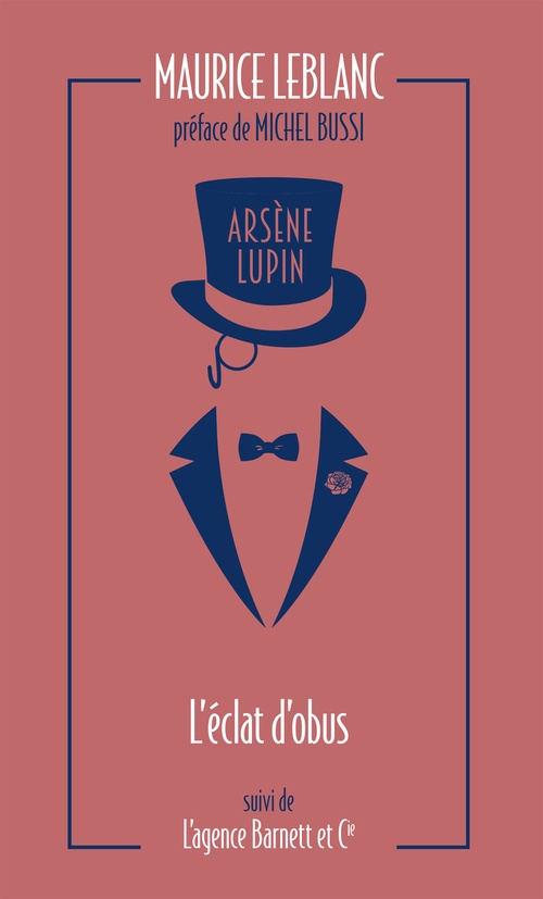 Couverture ebook de Arsène Lupin, L'Éclat d'obus suivi de L'Agence Barnett et Cie, de Maurice Leblanc