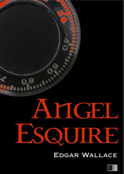 Couverture ebook de Angel Esquire, de Edgar Wallace