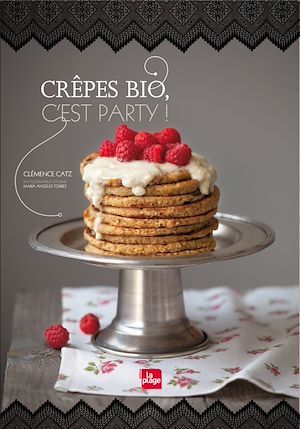 Couverture ebook de Crêpes bio, c'est party !, de Clémence Catz