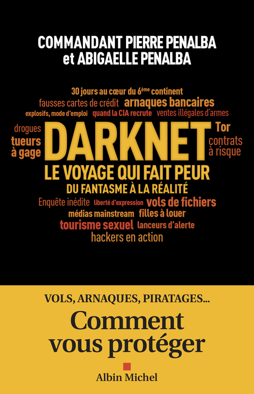 ebook cover of Darknet, le voyage qui fait peur, by Abigaëlle Penalba, Pierre Penalba