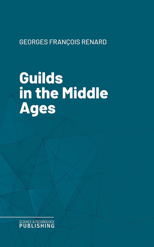 ebook cover of Guilds in the Middle Ages, by Renard