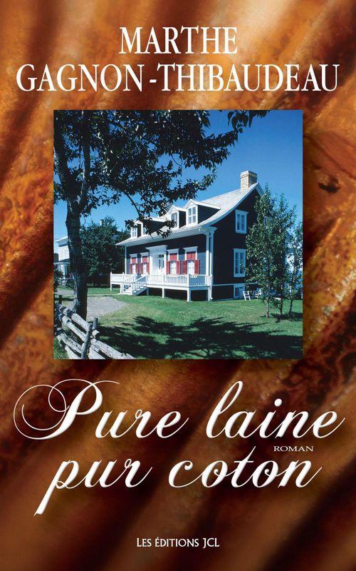 Couverture ebook de Pure laine pur coton, de Gagnon Thibaudeau Ma