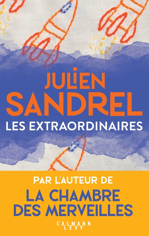ebook cover of Les Extraordinaires, by Julien Sandrel