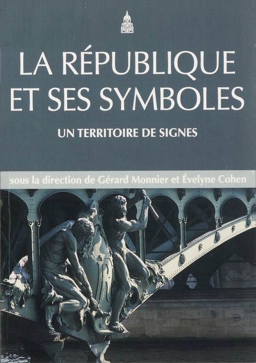 ebook cover of La République et ses symboles, by Evelyne Cohen, Monnier Cohen, Collectif
