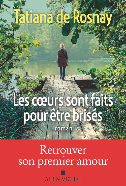 ebook cover of Les Coeurs sont faits pour être brisés, by Tatiana de Rosnay