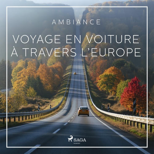 Couverture audiobook de Voyage en voiture à travers l´Europe, de Rasmus Broe