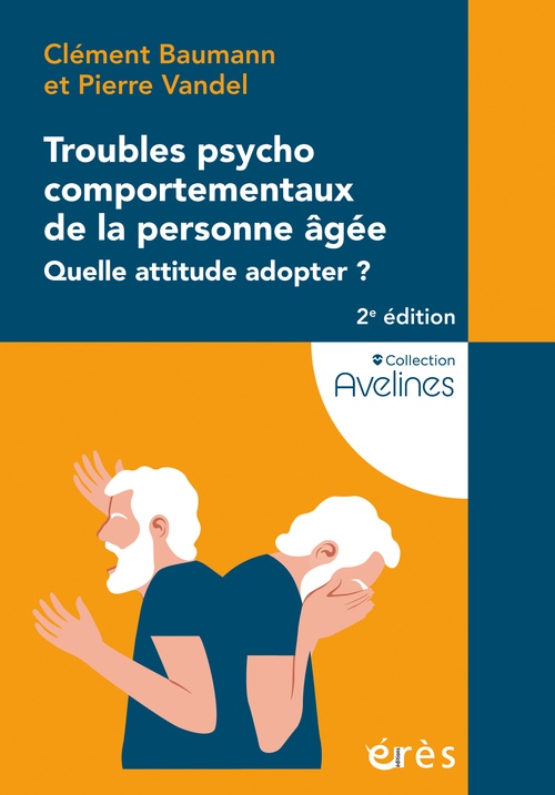 Couverture ebook de Troubles psychocomportementaux de la personne âgée, de Clément Baumann, Pierre Vandel