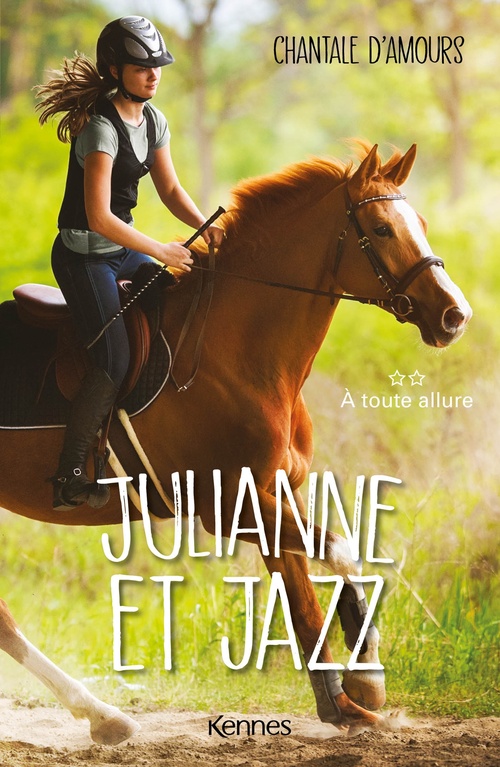 ebook cover of Julianne et Jazz T02, by Chantale d' Amours