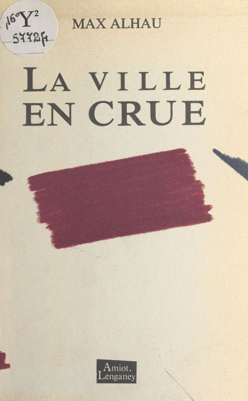 Couverture ebook de La ville en crue, de Max Alhau