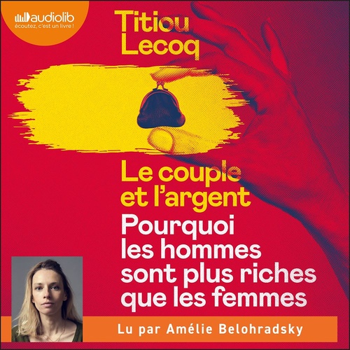 audiobook cover of Le Couple et l'argent, by Titiou Lecoq
