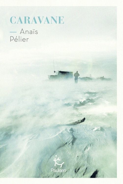 ebook cover of Caravane, by Anaïs Pélier