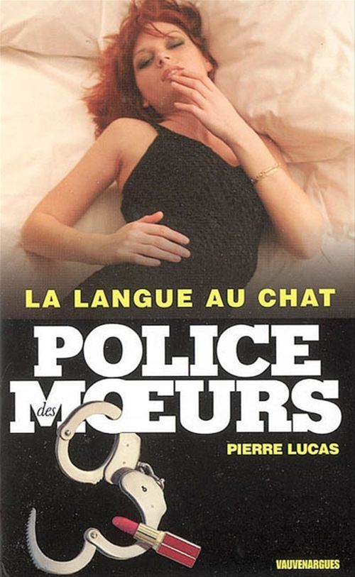 Couverture ebook de Police des moeurs n°166 La langue au chat, de Lucas Pierre