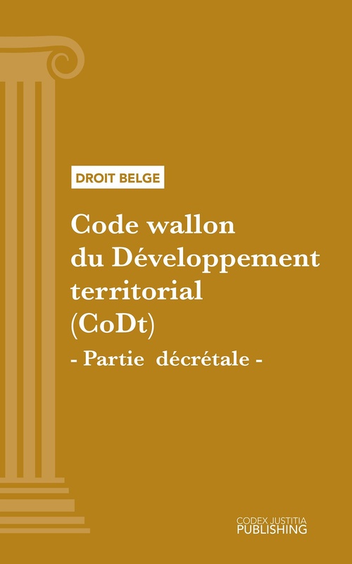 Couverture ebook de Code wallon du Développement territorial (CoDt) - Partie décrétale, de Various