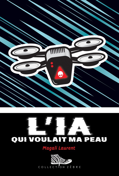 Couverture ebook de L' IA qui voulait ma peau, de Magali Laurent