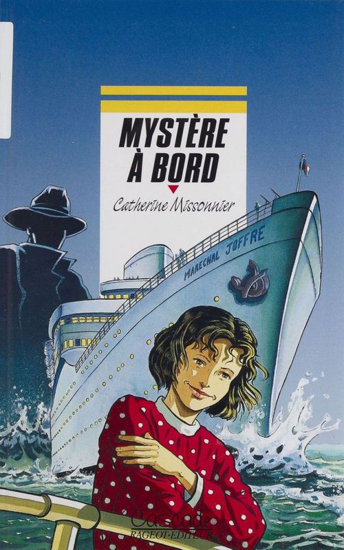 Couverture ebook de Mystère à bord, de Camille Meyer, Catherine Missonnier