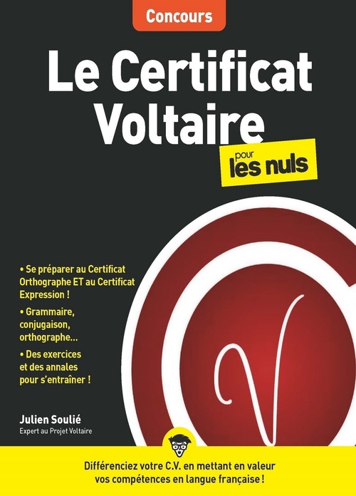 ebook cover of Le Certificat Voltaire pour les Nuls Concours, by Julien Soulié