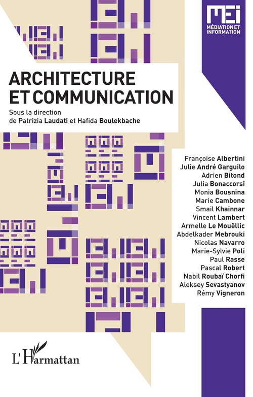 Couverture ebook de Architecture et communication, de Hafida Boulekbache, Patrizia Laudati