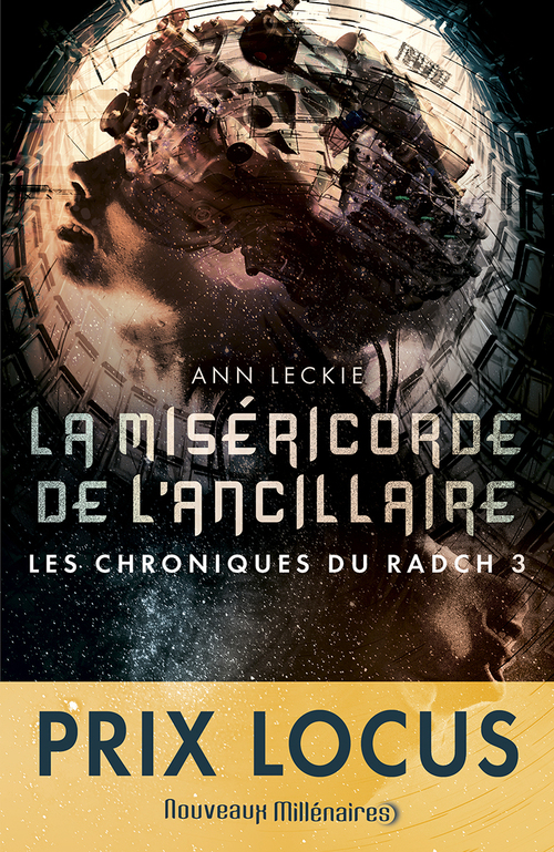 ebook cover of Les chroniques du Radch (Tome 3) - La miséricorde de l'ancillaire, by Ann Leckie