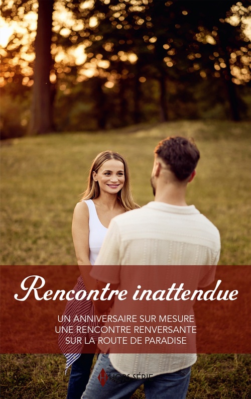 Couverture ebook de Rencontre inattendue, de Christine Rimmer, Crystal Green, Michelle Celmer