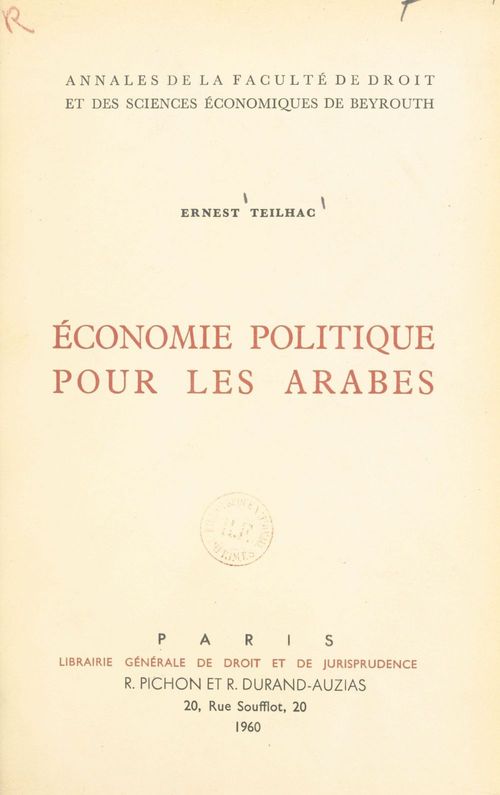 Couverture ebook de Économie politique pour les Arabes, de Ernest Teilhac