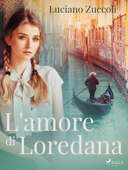 Couverture ebook de L'amore di Loredana, de Luciano Zuccoli