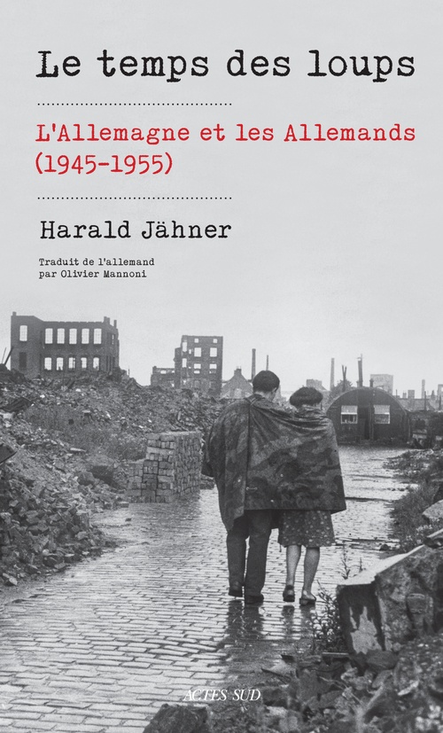 Couverture ebook de Le temps des loups, de Harald Jähner