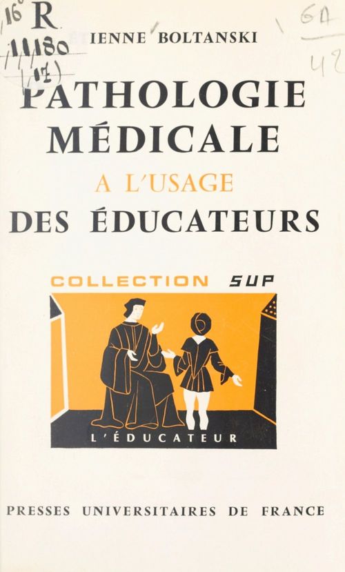 Couverture ebook de Pathologie médicale à l'usage des éducateurs, de Etienne Boltanski